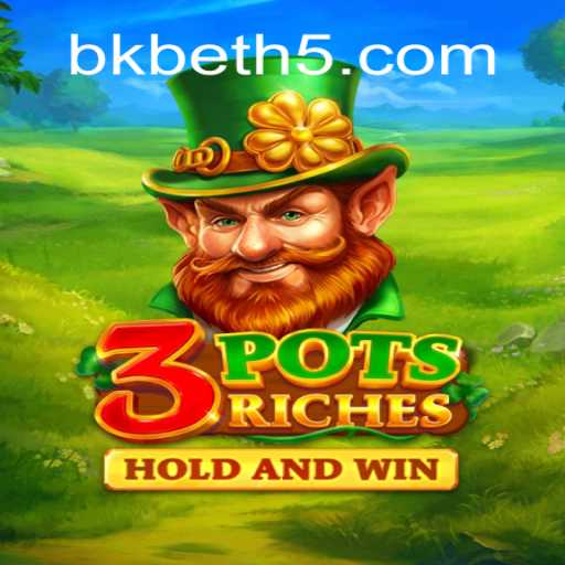 Discover the Thrills of 3potsRiches: An In-Depth Guide
